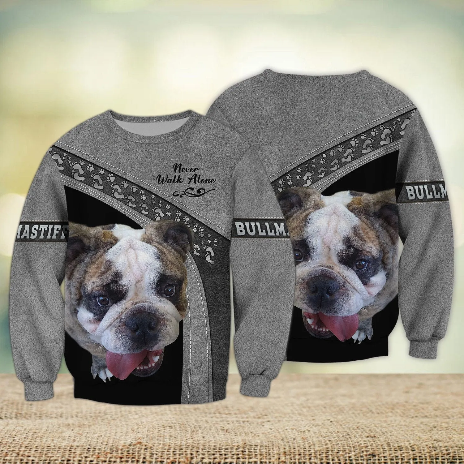 English Bulldog Lover Multicolor Option Never Walk Alone 3D Full Print Sweatshirt