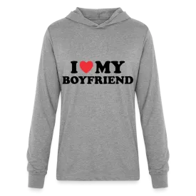 I Love My Boyfriend : Long Sleeve Hoodie Shirt